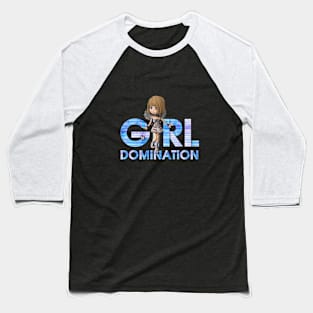 Girl Domination Baseball T-Shirt